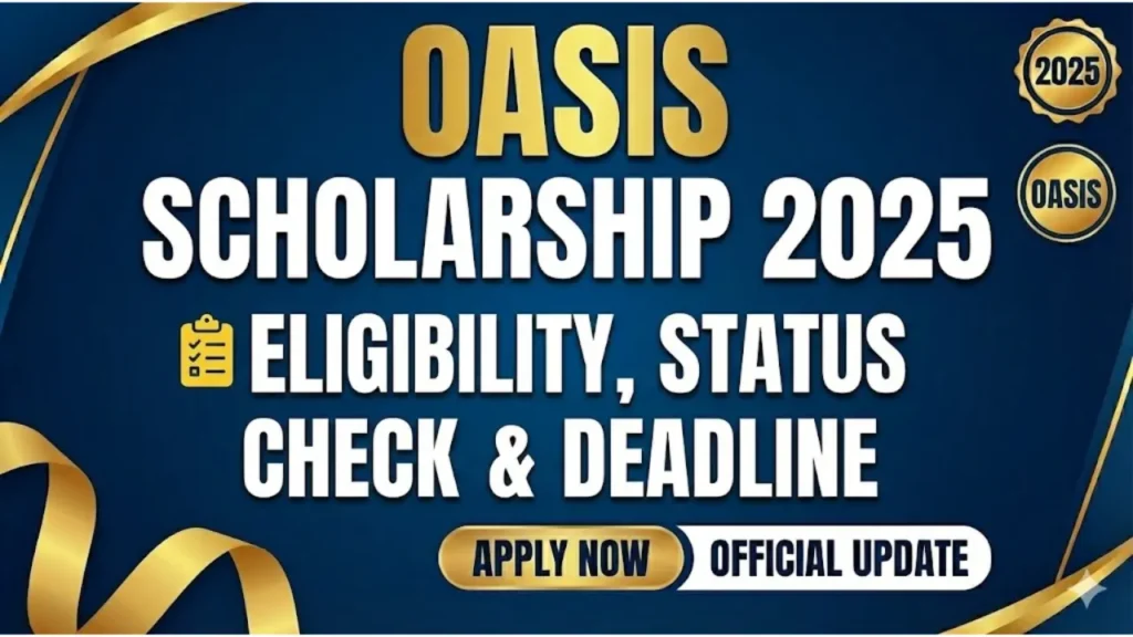 Oasis Scholarship 2025
